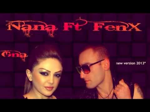 Nana feat. FenX - Gna