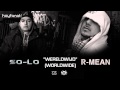 So-Lo feat. R-Mean - Worldwide 2014